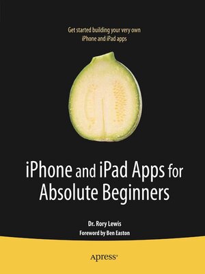 cover image of iPhone and iPad Apps for Absolute Beginners